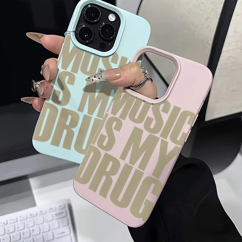 Phone Case For iPhone 17 11 13 12 15 14 16 Pro Max XS XR X 7 8 Plus SE 17 Air MUSIC IS MY DRUG Pattern Lychee Texture Soft Cover